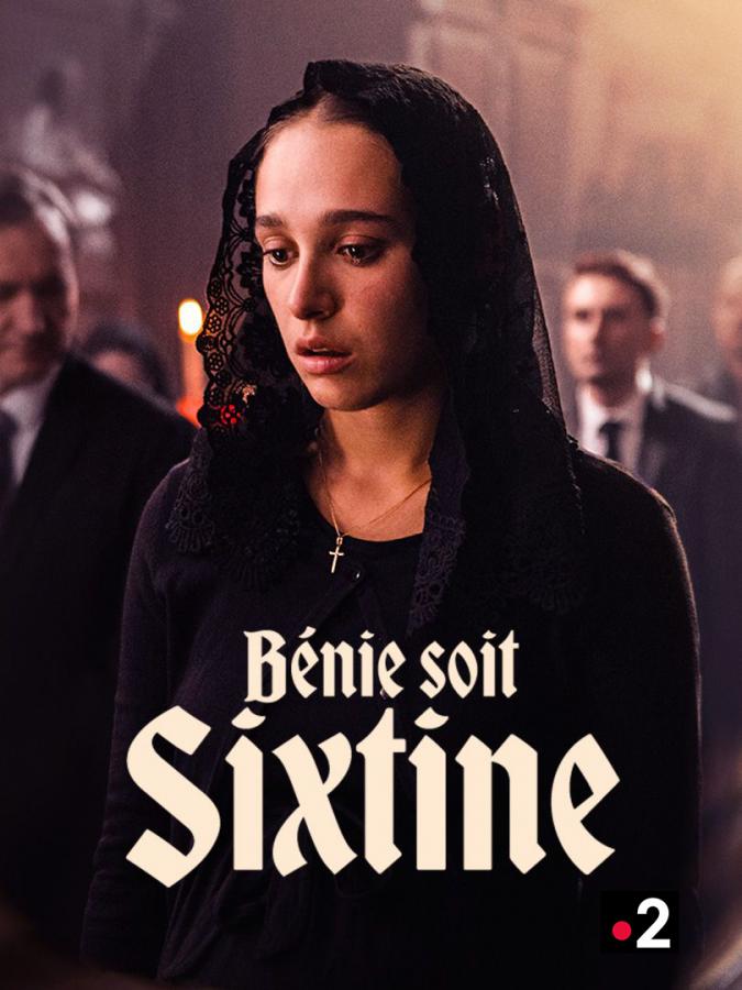 Benie soit sixtine
